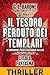 Il tesoro perduto dei templ...