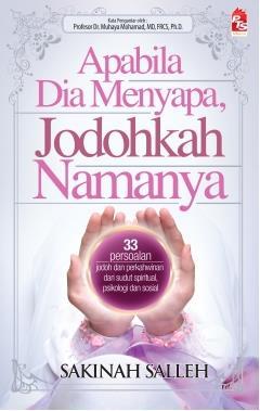 Apabila Dia Menyapa, Jodohkah Namanya