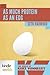As Much Protein as an Egg