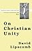 On Christian Unity (Library...