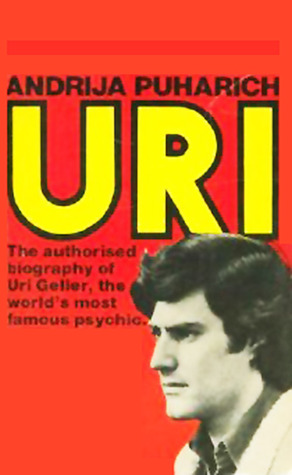Uri: Original and Authorised Biography of Uri Geller, the Man Who Baffles the Scientists (Paperback)