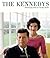 The Kennedys by Tony Nourmand