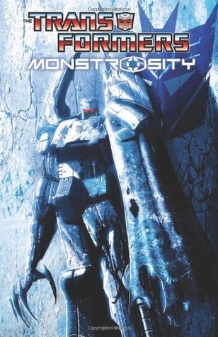 Transformers: Monstrosity (Paperback)