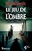 Le Jeu de l'ombre