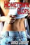 Hometown Glory by Danica Chandler