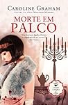 Morte em Palco by Caroline Graham