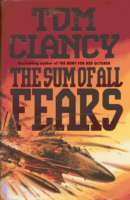 The Sum of All Fears
