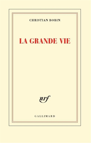 La grande vie (Paperback)