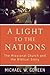 A Light to the Nations by Michael W. Goheen