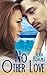 No Other Love