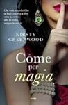 Come per magia by Kirsty Greenwood