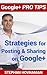 Google+ Pro Tips: Strategies for Posting and Sharing on Google+