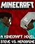 Minecraft: Herobrine & Steve: The Untold Legend