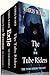The Tube Riders Trilogy (The Tube Riders, #1-3)