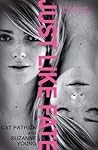 Just Like Fate by Cat Patrick Just Like Fate by Cat Patrick