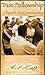 True Fellowship: Church as Community