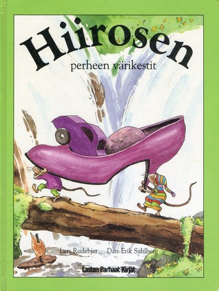 Hiirosen perheen värikestit (Hardcover)