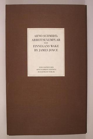 Arno Schmidts Arbeitsexemplar von Finnegans Wake by James Joyce