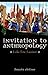 Invitation to Anthropology