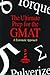 The Ultimate Prep for the GMAT by Lighthouse Review Inc.