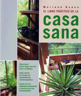 El libro práctico de la casa sana (Paperback)