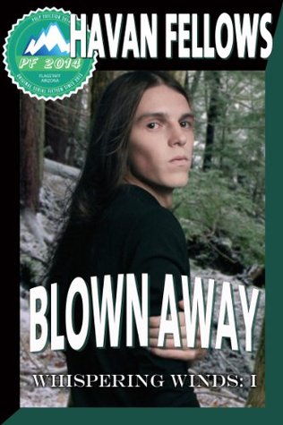 Blown Away (Whispering Winds #1; Pulp Friction 2014 #3)