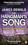 The Hangman's Song by James Oswald The Hangman's Song by James Oswald