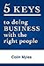 5 Keys to Doing Business Wi...