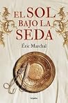El sol bajo la seda