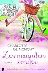 Zes maanden zonder by Charlotte de Monchy