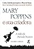 Mary Poppins e Sua Criadora: A Vida de Pamela Travers