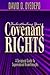 Understanding Your Covenant Right