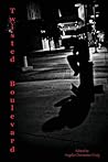 Twisted Boulevard:  Tales of Urban Fantasy