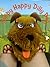 Yappy Happy Dilly Dog (Hand Puppet Books)