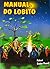 O Manual do Lobito by Robert Baden-Powell