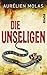 Die Unseligen