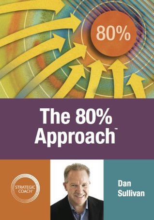The 80% Approach (Paperback)