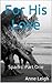For His Love: Sparks