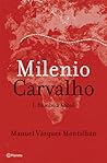Milenio Carvalho ...