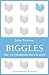 Biggles: The Authorized Bio...