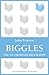 Biggles: The Authorized Biography