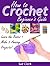 How to Crochet by Sue Clark