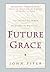 Future Grace