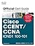 Cisco CCENT/CCNA ICND1 100-101 Official Cert Guide
