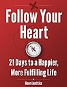 Follow Your Heart...