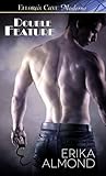 Double Feature (Steamy Love Scenes, #3)