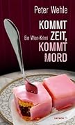 Kommt Zeit, kommt Mord
