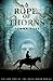 A Rope of Thorns (Hexslinger, #2)
