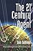 The 21st Century Agent by Dan  Sullivan