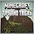 Minecraft: Tips and Tricks (FOR 2014!)